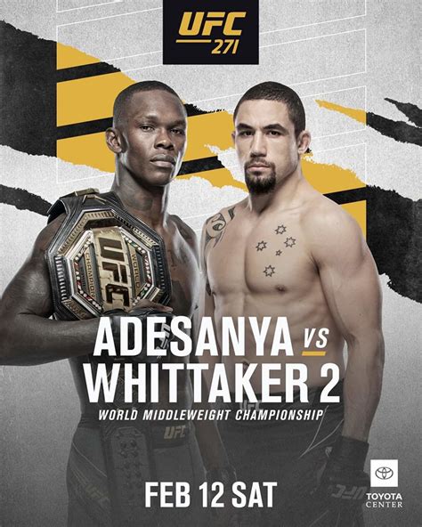 UFC 271: Adesanya vs Whittaker 2 .